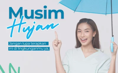 Musim Hujan Tiba, Terapkan Ini Di Lingkunganmu Ya!